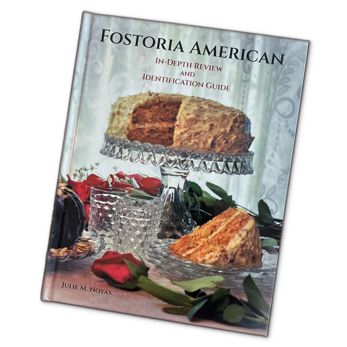 Fostoria American In-Depth Review and Identification Guide